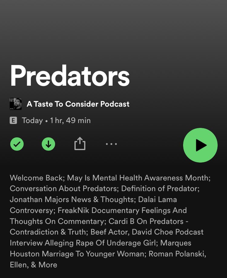 Mr_I_AM's tweet photo. New Taste…Predators
🎤🥃💨

A Taste To Consider Podcast
Streaming…Link ⬇️

https://t.co/ub7cPtZ3vh

#Podcast #podcasts #mentalhealth #Predator #Predatory #Predatorybehavior #MentalHealthAwareness #podcasting https://t.co/CPlTzcNcNp