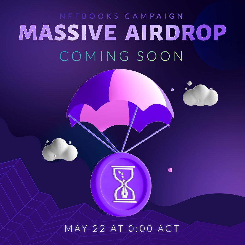 First step of #Marketing campaign.
Start on May 22 at 0:00 ACT. Like &amp; retweet this tweet to make sure you won't miss a chance to join this massive airdrop! 

Don't forget to buy and enjoy books on our platform: apps.nftbooks.info
#airdrop #NFTs #Polygon #nftbooks