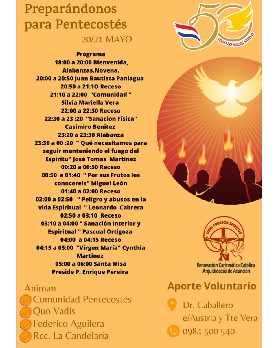 rccapy's tweet photo. GRAN VIGILIA DE ORACIÓN 🕊️

Programa y horarios 

Sábado 20 de Mayo 18:00hs
Culmina con la Santa Misa 05:00hs Del día Domingo.

Local: Casa de oración y evangelización Pa'i Bogado 
Informes al WhatsApp  0984 500 540
Dios te bendiga🕊️🔥#rccapy #RenovacionCarismaticaCatolica https://t.co/o7R7L1HylG