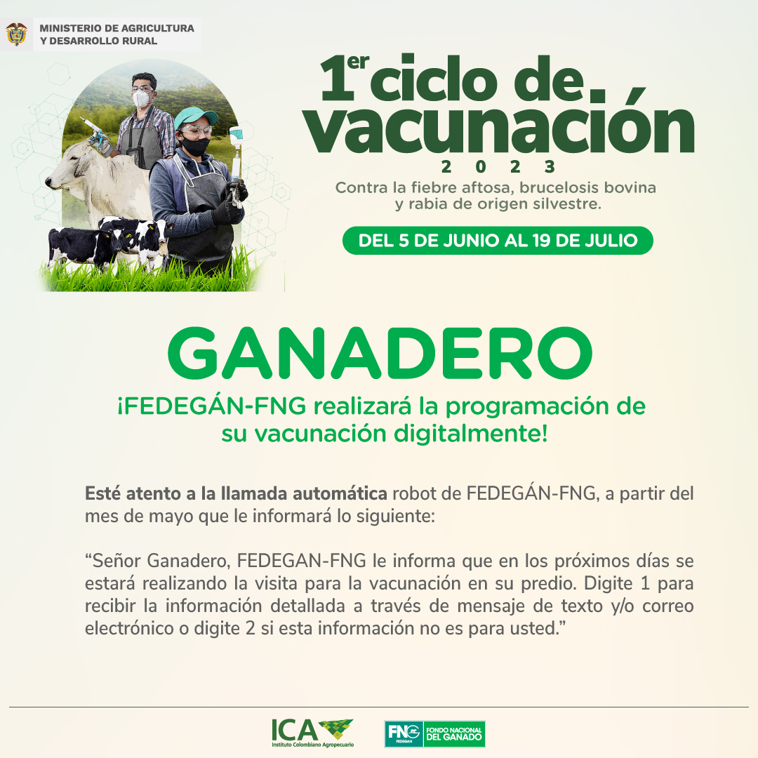 📢 I Ciclo de Vacunación 2023 📢

🤠📲 Ganadero: recuerde que FEDEGÁN-FNG realizará la programación de su vacunación digitalmente, a través de una llamada automática robot. 📞

#ConstruyendoGanadería