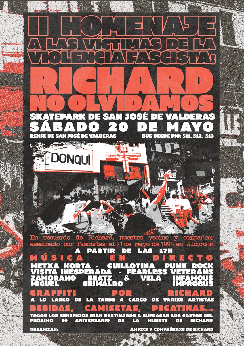 AdictosValderas's tweet photo. -HOMENAJE RICHARD-

El 21 de mayo de 1995 un grupo de neonazis asesinaron a nuestro compañero y vecino de Alcorcón, "Richard".

Mañana le rendiremos homenaje 28 años después en un acto convocado por compañerxs y amigxs de Richard.

¡RICHARD, HERMANO, NOSOTROS NO OLVIDAMOS! https://t.co/F0UiVu0yHJ