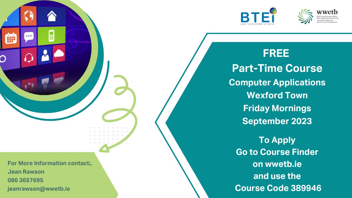 WWETBofficial's tweet photo. FREE Part-time Course in Computer Applications
Back To Education Initiative (BTEI)
September 2023
Wexford Town
Friday Mornings
#WWETB #BTEI #PartTimeLearning #Learning4Living #Learning4Life #LifeLongLearners #ThisIsFet #EUinmyRegion #ESFIreland #EUFundsIreland https://t.co/jsQj8aokYa