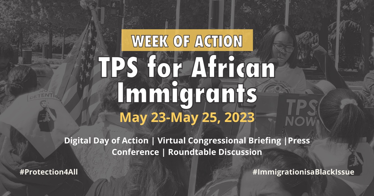 Join us for our week of action next week to call for TPS for Africans immigrants!! #ImmigrationisaBlackIssue