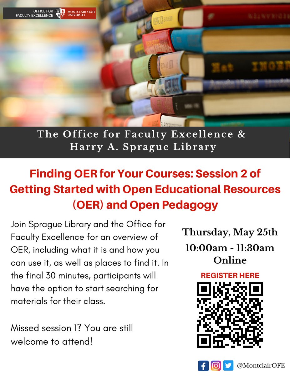 MontclairOFE's tweet photo. Join the 2nd session of our OER Series! 
#MontclairStateUniversity #MontclairState #Montclair #MontclairOFE #OfficeForFacultyExcellence #MontclairProfessors #MontclairAdjuncts #MontclairInstructors #MontclairFaculty #FacultyExcellence #FacultyAdvancement #FacultyDevelopment https://t.co/259I2w1AX9