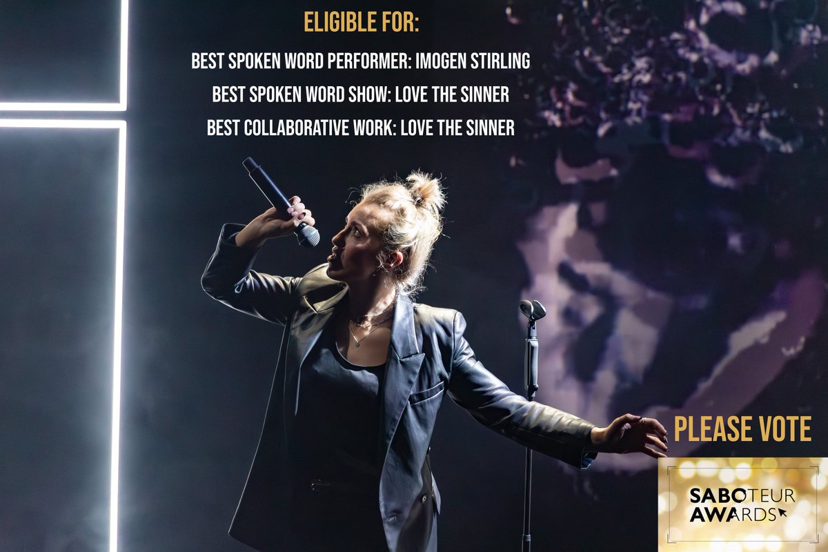 imogen_stirling's tweet photo. Pls vote for me in the Saboteur Awards 🖤

https://t.co/vliAvZP2Rs

Best Spoken Word Performer
Best Spoken Word Show (Love The Sinner)
Best Collaborative Work (Love The Sinner)

UK/Europe book tour → sell-out five-star theatre shows, I've tried to platform the joy of poetry. https://t.co/x6LeyGsOkp