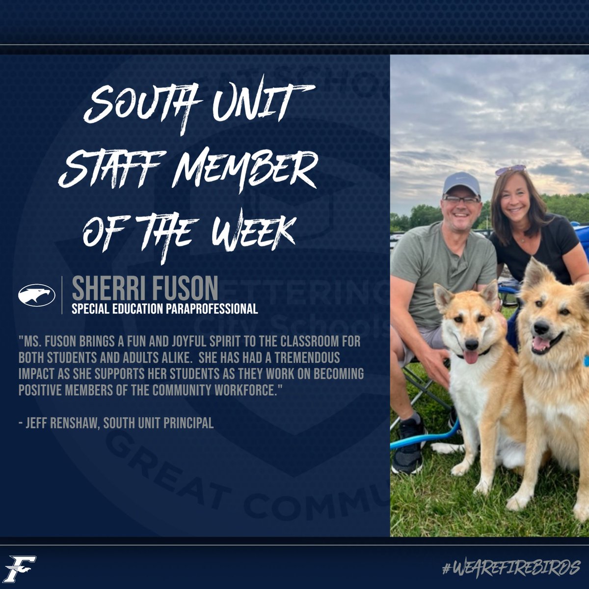 FHS South Unit Staff Member of the Week

SHERRI FUSON -- Special Education Paraprofessional

#WeAreFirebirds