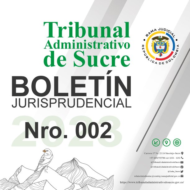 TribunalSucre's tweet photo. La Relatoría del Tribunal Administrativo de Sucre comparte el Boletín No. 002 de 2023. Decisiones de gran interés para la comunidad jurídica y judicial, y la sociedad en general, proferidas en marzo de 2023.
https://t.co/SkWivwJnOc https://t.co/VI9m786om6
