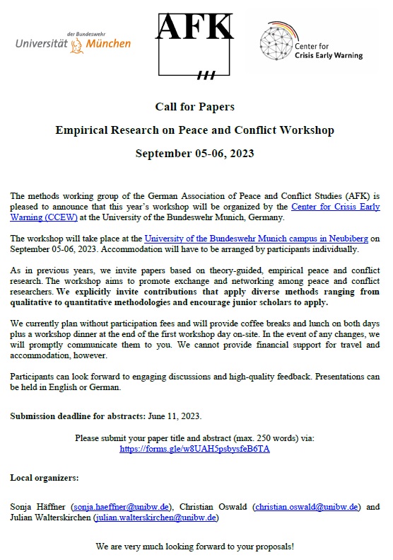 🚨 Call for Papers: Empirical Research on Peace and Conflict Workshop (AFK Methods) 🚨 When: 5-6 September 2023 Where: University of the Bundeswehr Munich Abstract submission deadline: 11 June 2023 Submission form: forms.gle/w8UAH5psbysfeB…