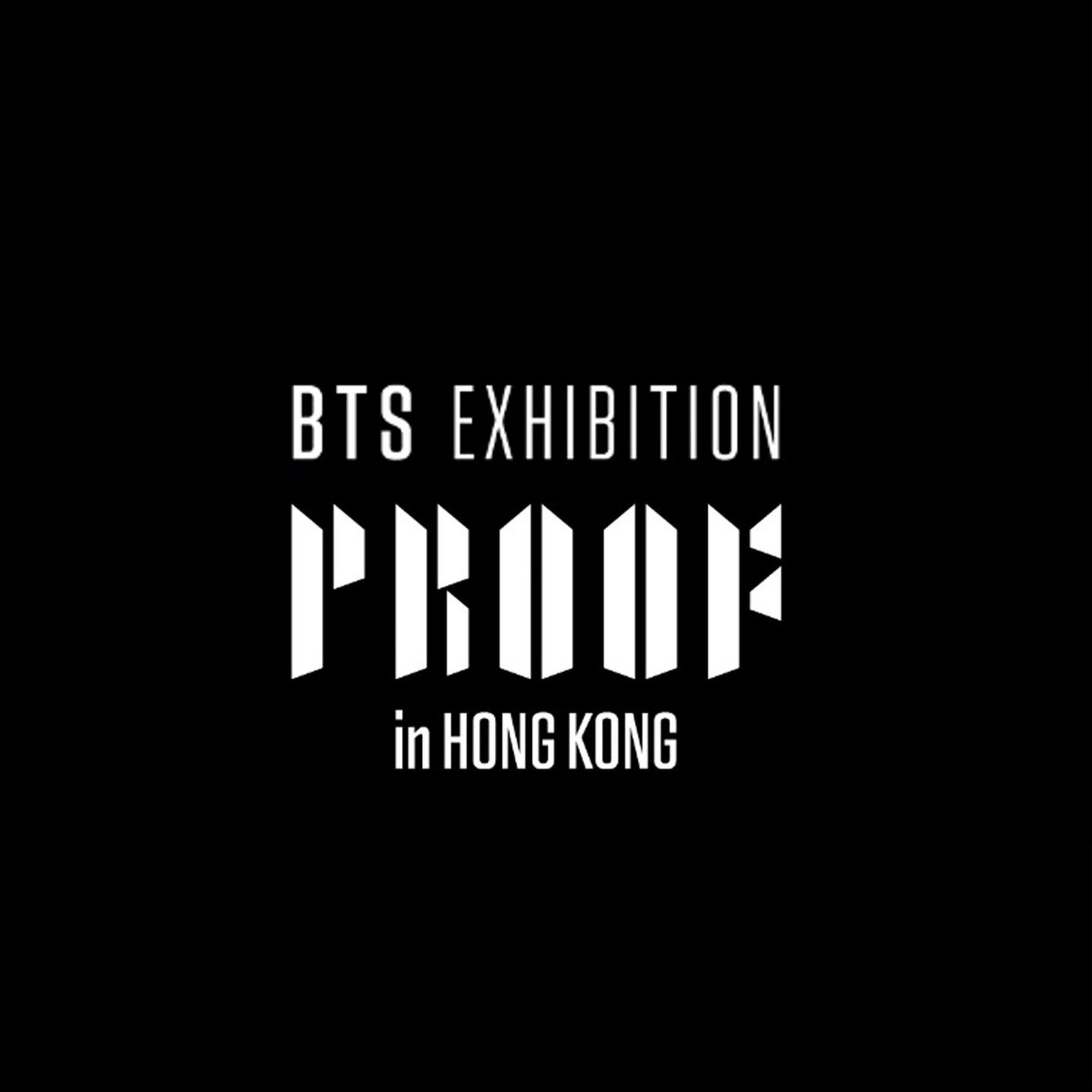 BTSMerchUpdates's tweet photo. BTS EXHIBITION : PROOF in HONG KONG
June 16 to July 16 https://t.co/igjADNDQXf