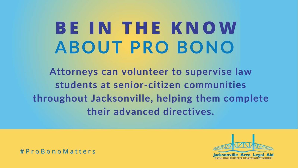 Want to work with law students to help local seniors? Volunteer to supervise law students at senior-citizen communities throughout Jacksonville, helping them complete their advanced directives. Contact Aaron Irving at aaron.irving@jaxlegalaid.org.
#ProBono #BeInTheKnow