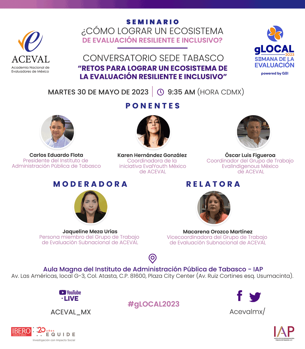 Acevalmx's tweet photo. 🎉¡Participa en nuestro Seminario de la #gLOCAL2023 ! Abordaremos los desafíos y las estrategias necesarias para lograr un ecosistema de evaluación resiliente e inclusivo. 

🗓️30/mayo
⏰9am-2pm (hora CDMX)
Evento híbrido con transmisión en vivo: https://t.co/e1zr3UzHof https://t.co/QMdaHq5KAW