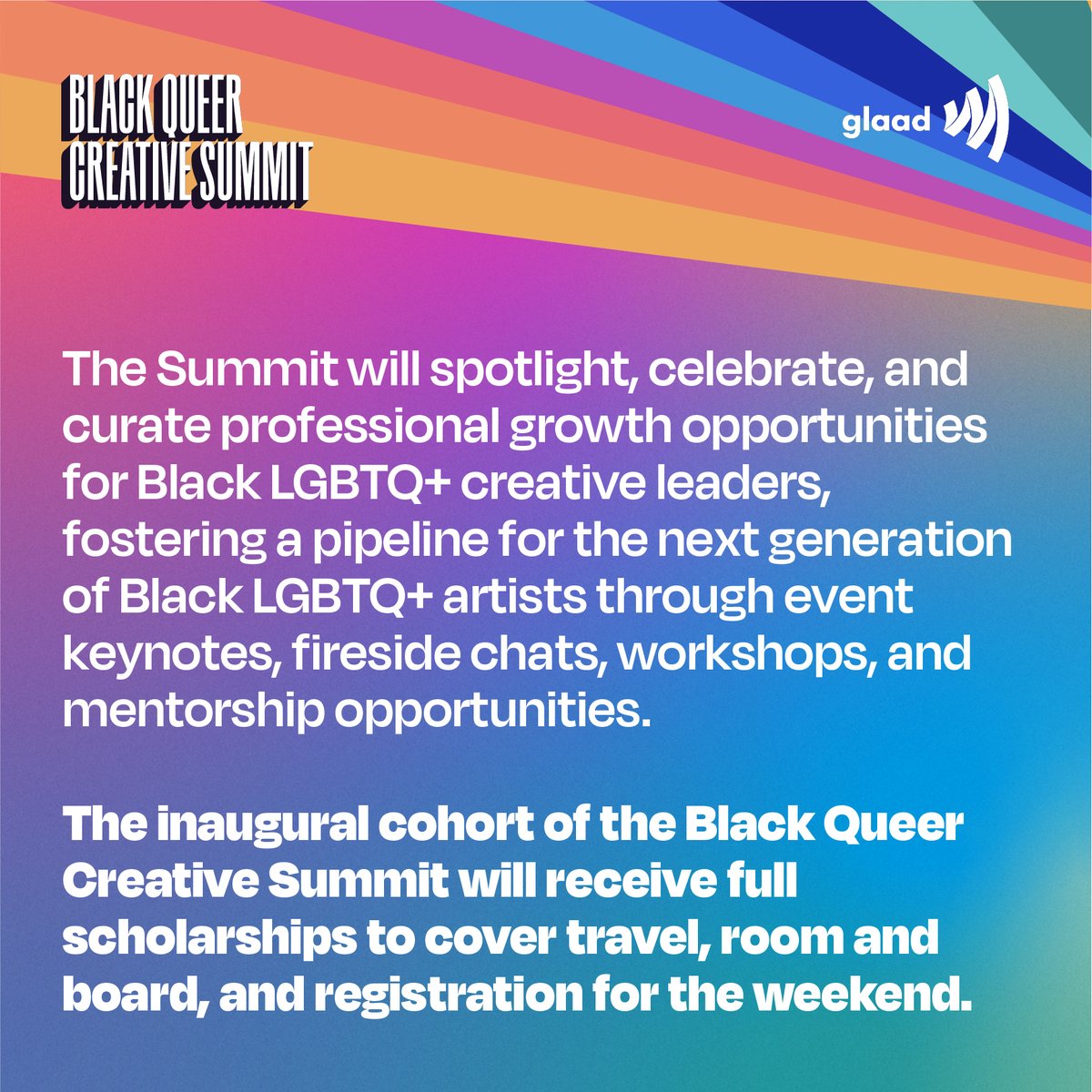 Exciting news! @glaad's inaugural Black Queer Creative Summit in LA, Sep 14-17. It focuses on equitable representation, industry conversations, and pathways for emerging Black LGBTQ+ creatives. Apply by June 12th, 11:59 PT at glaad.org/bqcs.