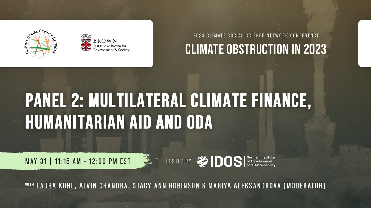 Multilateral Climate Finance, Humanitarian Aid and ODA with @IDOS_research #Klimalog featuring @laurankuhl, @AlvinChandra83, @island_scholar, moderated by Mariya Aleksandrova