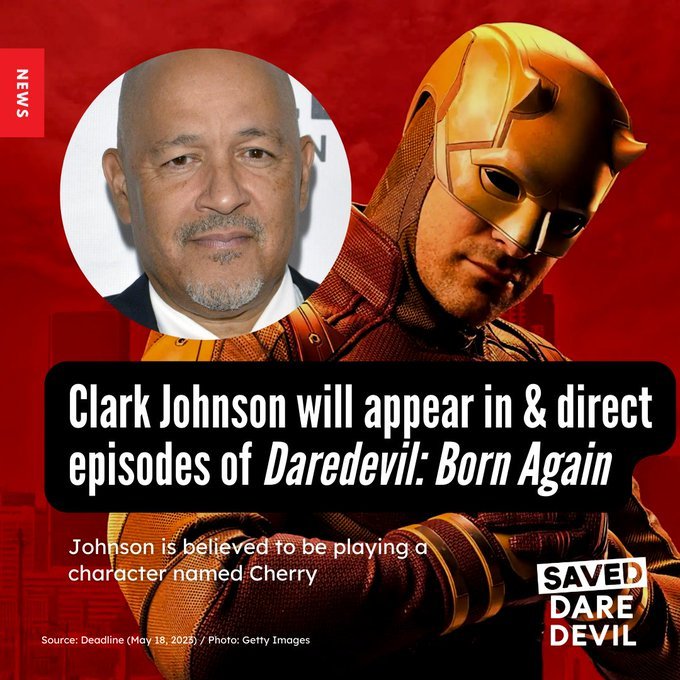 Clark Johnson to appear in & direct episodes of #DaredevilBornAgain 😈 Additional credits include: The Wire, Homeland, Mayor of Kingstown, and Luke Cage.  #WeSavedDaredevil 🥊