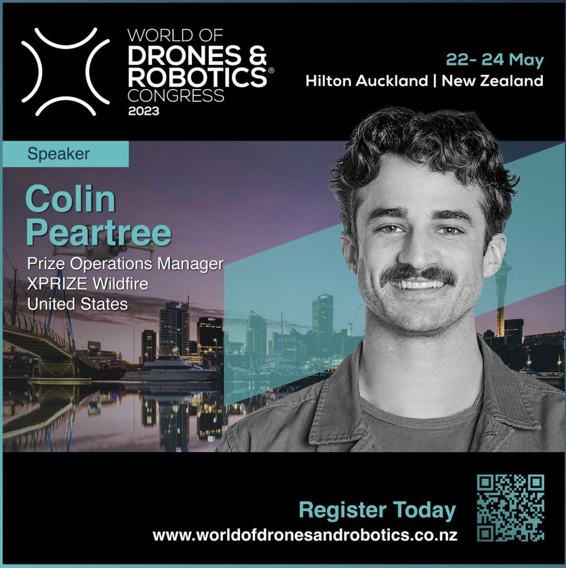 🔥 #XPRIZEWildfire Project Manager Colin Peartree will be speaking at the <a href="/WoDCongress/">World Of Drones & Robotics Congress</a> conference in New Zealand taking place from May 22 - May 24. Register here to join: worldofdronesandrobotics.co.nz