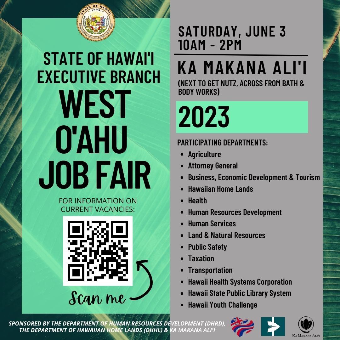 Attention WEST O'AHU residents! The State of Hawai'i will be hosting a job fair at @KaMakanaAlii on Sat, June 3. We will be recruiting for jobs in West O'ahu! See you there! 
#hawaiiishiring #stateofhawaii #statejobs #oahujobs #westoahu #westoahujobs #jobopenings #recruitment