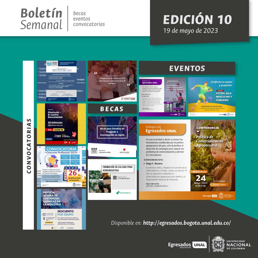 Te invitamos a consultar nuestra Edición No. 10 del Boletín Semanal de Becas, Eventos y Convocatorias del Programa de Egresados Sede Bogotá. Disponible en 👉 bit.ly/2BWW3mQ
#SomosUNAL #EgresadosUNAL #BoletínEUNAL