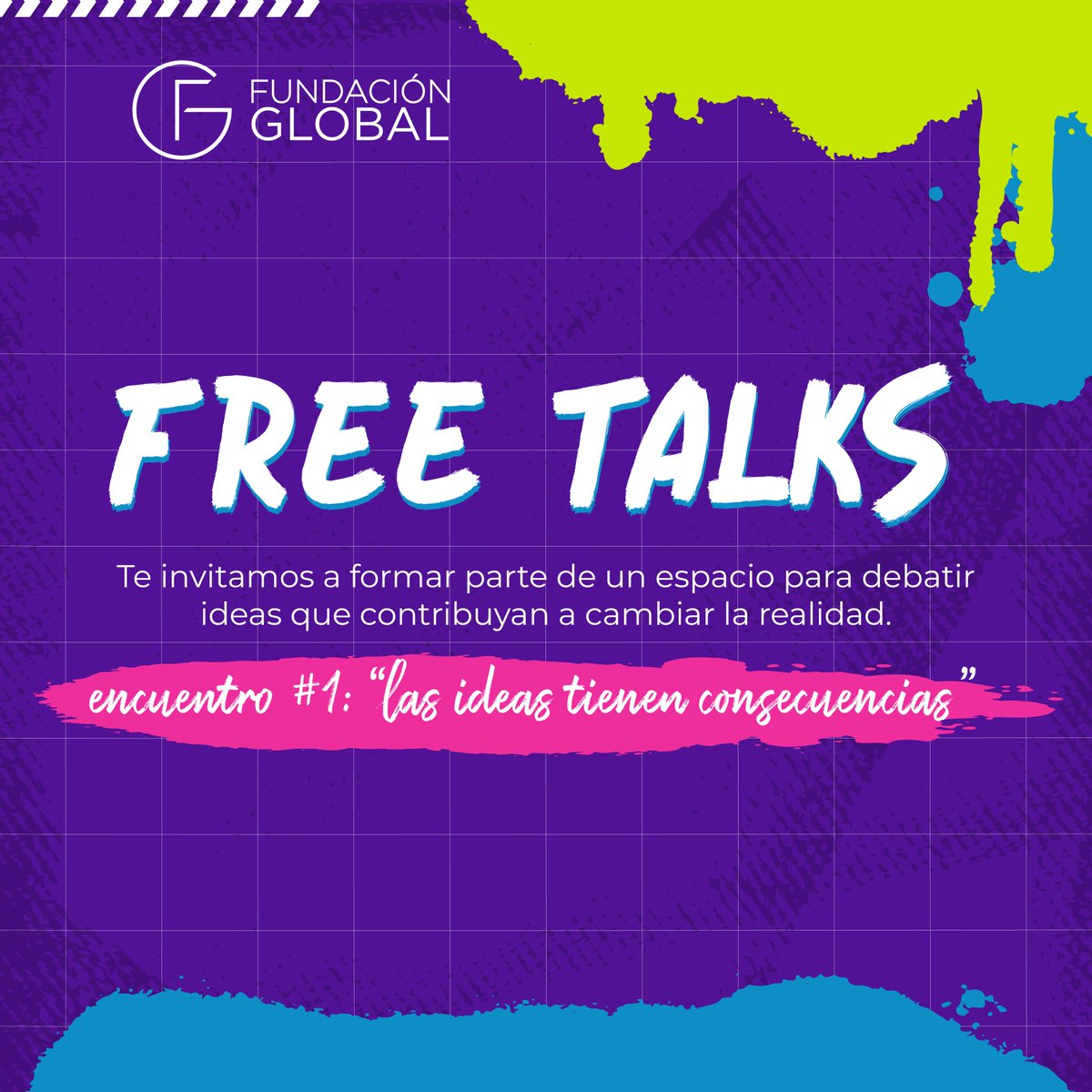 fundacionglobal's tweet image. Realizamos el primer encuentro de #FreeTalks, un ciclo que propone a los jóvenes estudiantes debatir sobre temas clave para el futuro. 

Bajo el título “Las ideas tienen consecuencias” hablamos sobre libertad, cultura emprendedora y la agenda de los jóvenes.