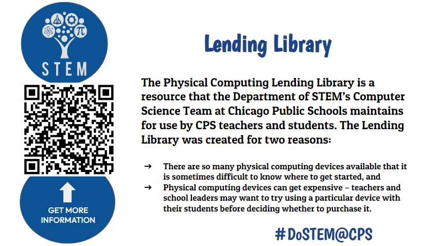 Explore Physical Computing in your Classroom! Have you taken a look at the CS4All Lending Library? @cs4allcps #DoSTEM@CPS