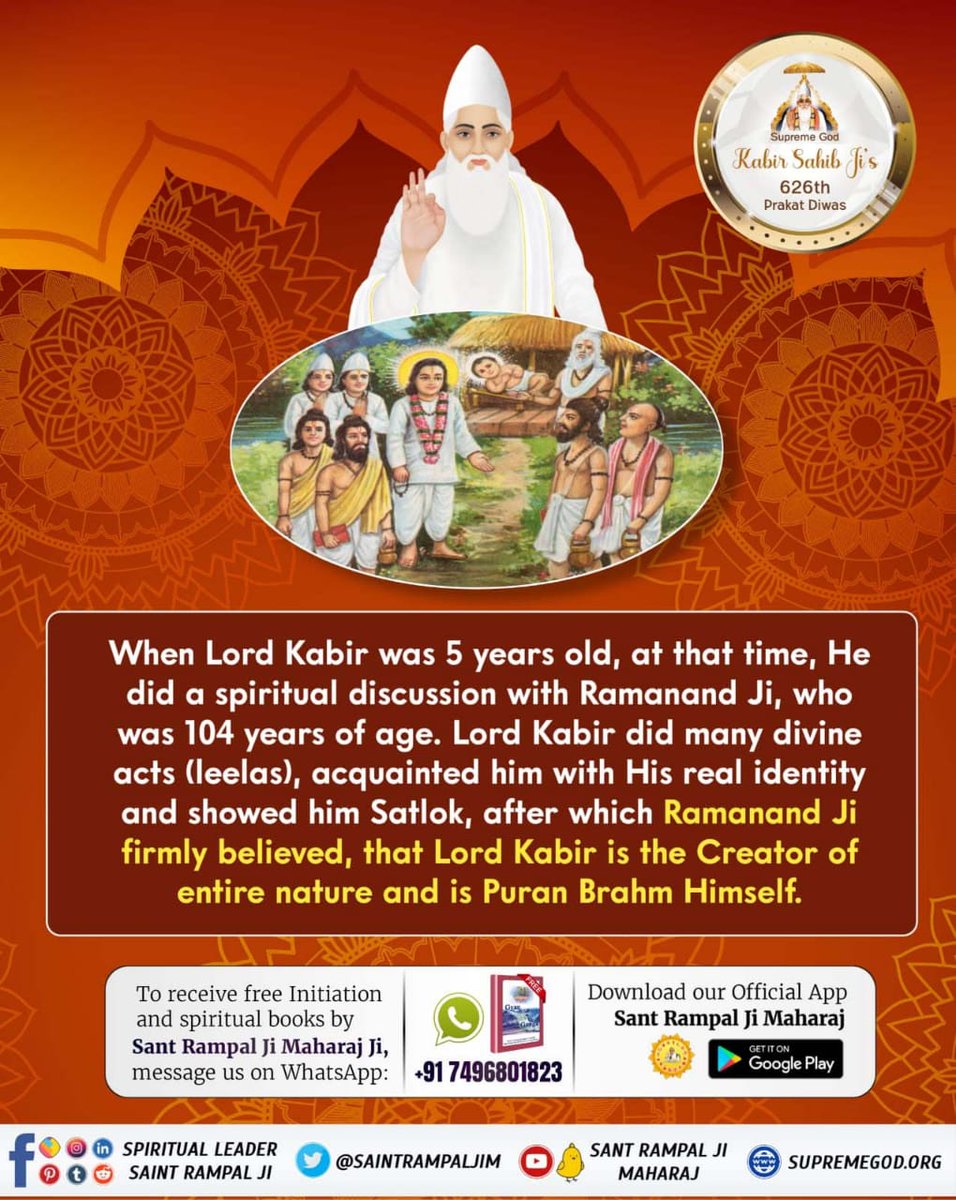 #ಕಬೀರ್‌ದೇವರ_ಗುರು_ಯಾರಾಗಿದ್ದರು
ಸ್ವಾಮಿ ರಾಮಾನಂದರ 1400 ಶಿಷ್ಯರಿದ್ದರು.  ಪರಮೇಶ್ವರ ಕಬೀರರ  ನಿಯಮಗಳ ಪ್ರಕಾರ ರಾಮಾನಂದ ಸ್ವಾಮಿಯನ್ನು ತಮ್ಮ ಆಶ್ರಯದಲ್ಲಿ ತೆಗೆದುಕೊಳ್ಳಬೇಕಾಗಿತ್ತು.