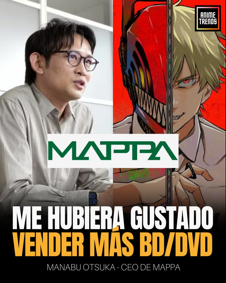 🔥 | MAPPA - CHAINSAW MAN

A través de una reciente entrevista
con el portal Toyokeizai, el CEO del
Estudio MAPPA Manabu Otsuka,
califica a Chainsaw Man como un
ÉXITO, pero reconoce que le hubiera
gustado VENDER MÁS unidades
BluRay/ DVD.
#chainsawman #mappa