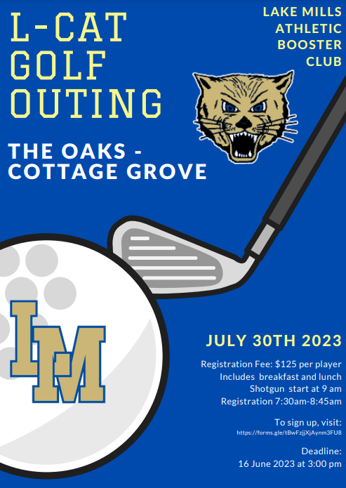 LcatsAthletics's tweet photo. It's getting closer to the Lake Mills Athletic Booster Club Golf Outing!  Make sure you get signed up before all the spots are filled! You can email Justin Annen with any questions: justin.annen@lakemills.k12.wi.us #LCatPride https://t.co/1vjYwj38Oq