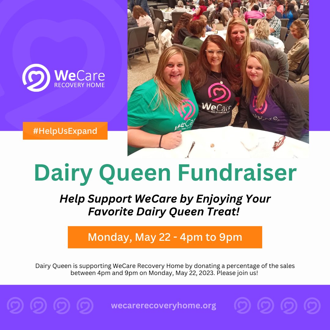ENJOY YOUR FAVORITE DAIRY QUEEN TREAT AND SUPPORT WECARE RECOVERY HOME! This coming Monday, May 22, 4pm to 9pm -- Mark your calendar and join us at Frankfort Dairy Queen! 🍦🍦🍦

#WeCareRecoveryHome #addictionrecovery
#WeCareFamily #Recovery #BlessedAndThankful #WomenInRecovery