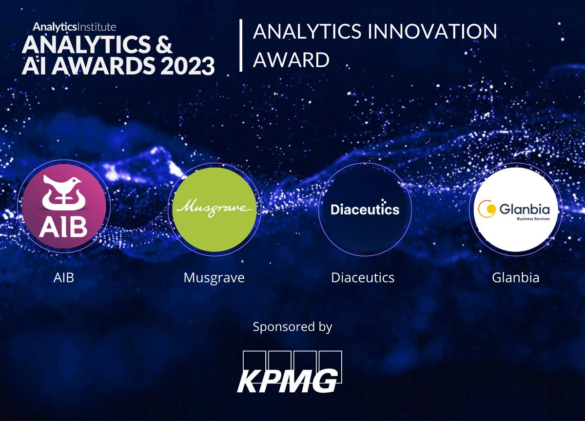 AnalyticsInsIre's tweet photo. Introducing our Finalists for the 2023 Analytics &amp; AI Awards Analytics Innovation Award sponsored by KPMG.

Congratulations to our Finalists AIB,  Musgrave, Diaceutics and Glanbia #TheAnalyticsInstitute #AnalyticsAwards2023 https://t.co/Ej0qZdNWYq