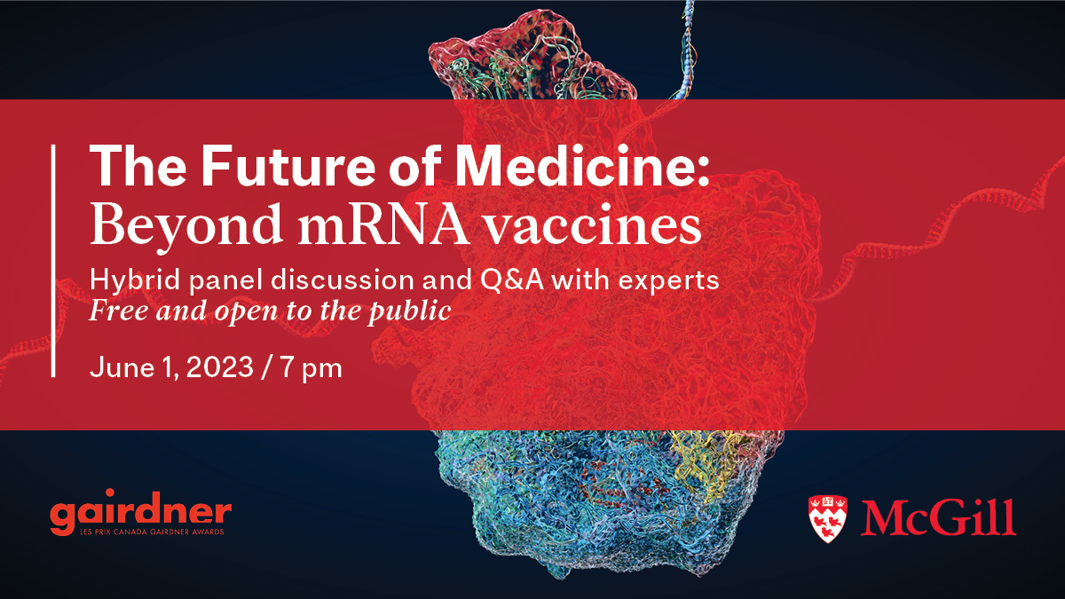 Set to change the medical landscape, RNA treatments could bring hope to people suffering from cancer and rare diseases with no known cure. Join our panel of experts on June 1st as they explain how these new therapies could transform medicine. mcgill.ca/x/UTT