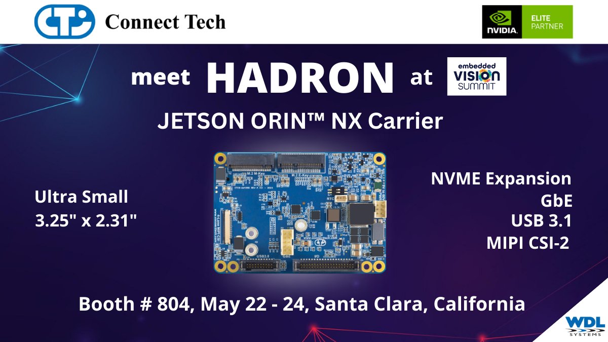 wdlsystems's tweet photo. Meet Hadron at @EmbVisionSummit 2023, Booth 804! @ConnectTechInc's new carrier for NVIDIA Jetson Orin NX! Smaller than a baseball card with GbE, Dual USB 3.1, MIPI CSI-2, NVME Expansion. Ready to deploy!
https://t.co/Aaq1vHMMnQ
@NVIDIAEmbedded #edgeai #EVS23 #edgevision https://t.co/vLFmKyqELI