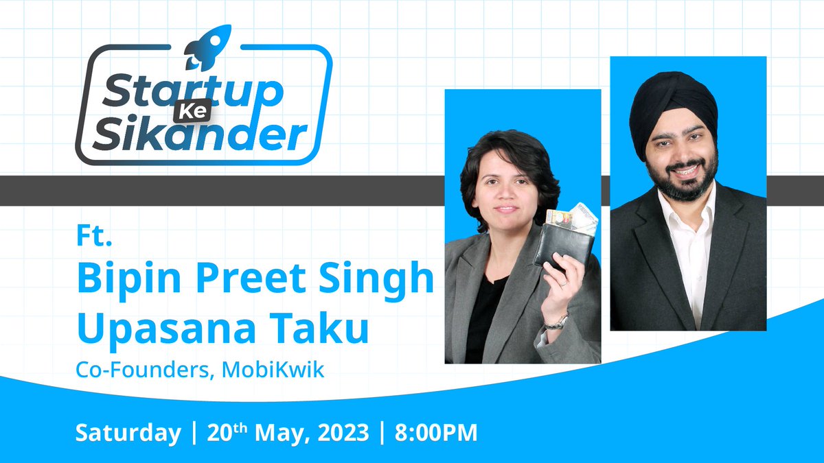 BizTakOfficial's tweet photo. बिज़नेस की दुनिया में अपनी एक अलग पहचान बनाने वाले MobiKwik के को-फाउंडर्स Bipin Preet Singh और Upasna Taku से होगी खास बातचीत, जानेंगे उनके इस मुकाम तक पहुंचने और इस राह पर आई मुश्किलों के बारे में।

#StartupKeSikander में देखिए ये खास बातचीत, 20 मई 2023 को रात 8 बजे।

#MobiKwik | @BipinSingh | @UpasanaTaku | @AnchorTanwi