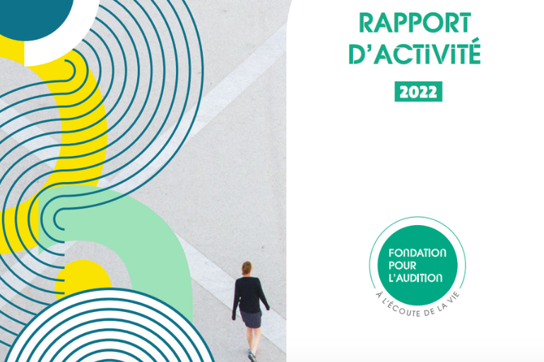 La fondation pour l'audition sort son rapport d'activité 2022

bit.ly/3of65xF