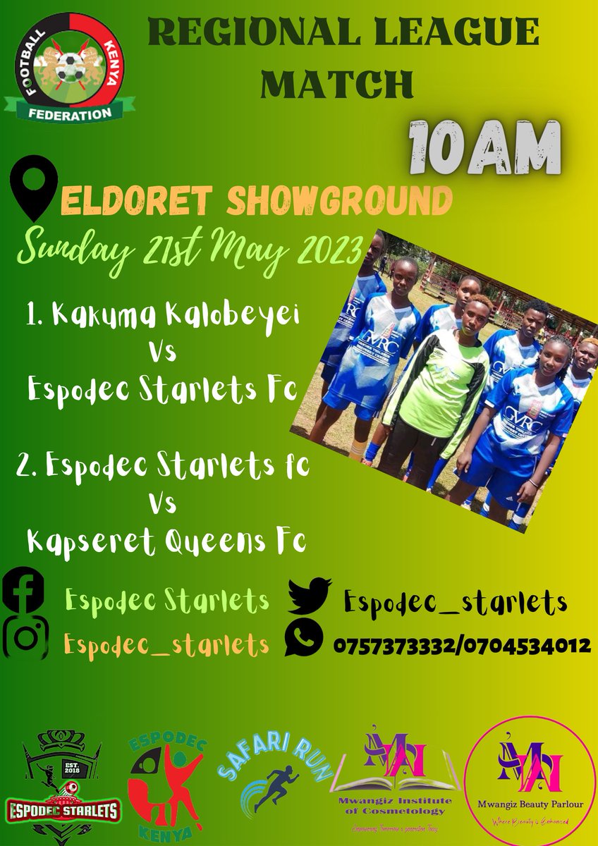EspodecKenya's tweet photo. Watch the Starlets shine ⭐🌟
🏆FKF Upper Rift Women Regional League
🆚️ Kakuma Kalobeyei Fc and Kapseret Queens Fc
📆 Sunday, 21st May, 2023
🕑 10:00 am
🏟 Eldoret Showground
#gloryhunters  #letthegirlsalsoplay
#espodecstarlets #espodeckenya #teamespodec @Cosmetologyke https://t.co/WnelgRKnID