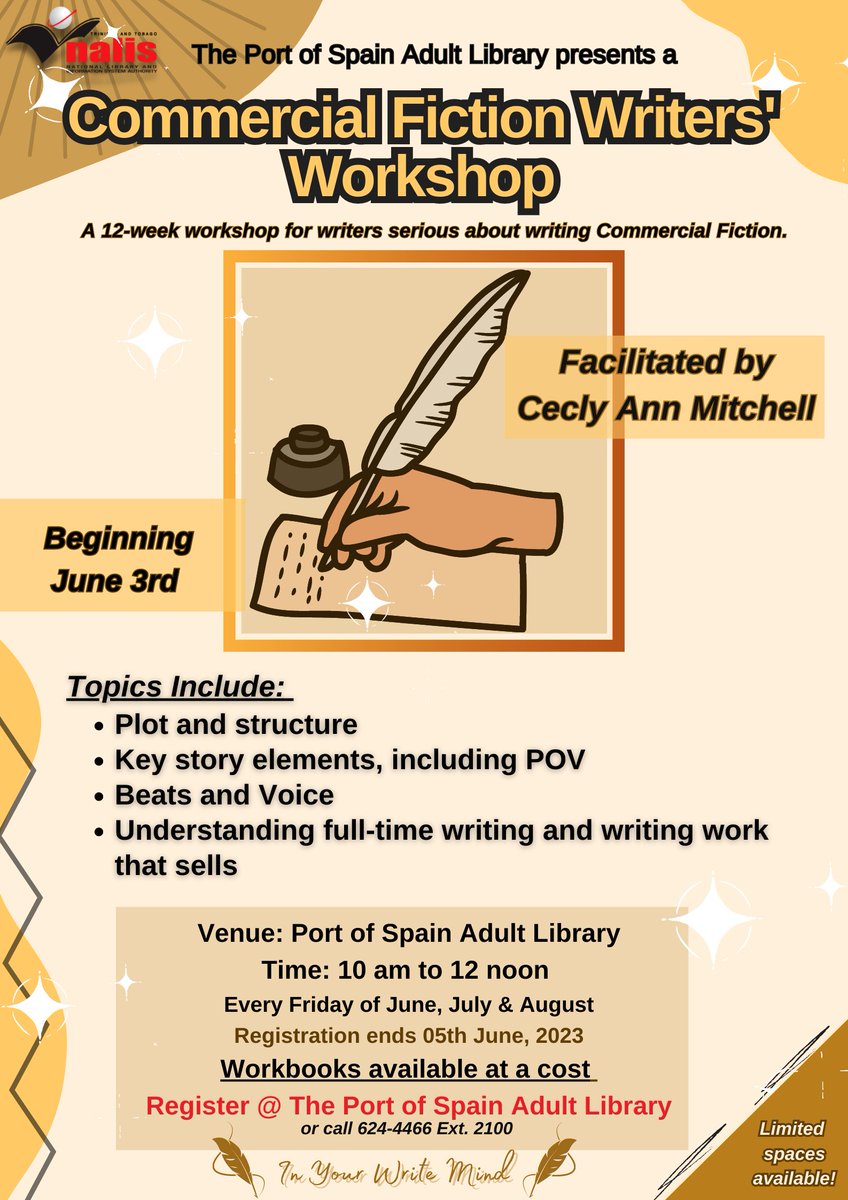 NALISTT's tweet photo. Ever wanted to write a best selling fiction but not sure how to get started?
Then this workshop is for you and it is FREE!
Facilitator: Ms. Cecly Ann Mitchell
Booklets available at a cost
#writingtips
#Ceclyannmitchell
#PortofSpainAdultLibrary https://t.co/njoQetmwu3