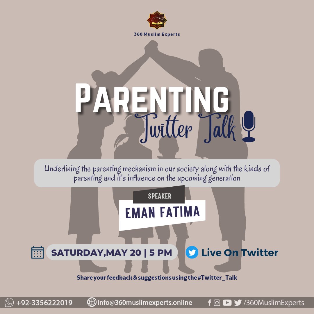 360MuslimExpert's tweet photo. This Twitter Talk is going to be extra special as parenting is a topic which is the base of society but has been neglected well in our society. Mark your alarms for tomorrow's space for the betterment of your next generation.
#360ME #Twitter_Talk #parenting #generation #space https://t.co/JnfP8lKZoj