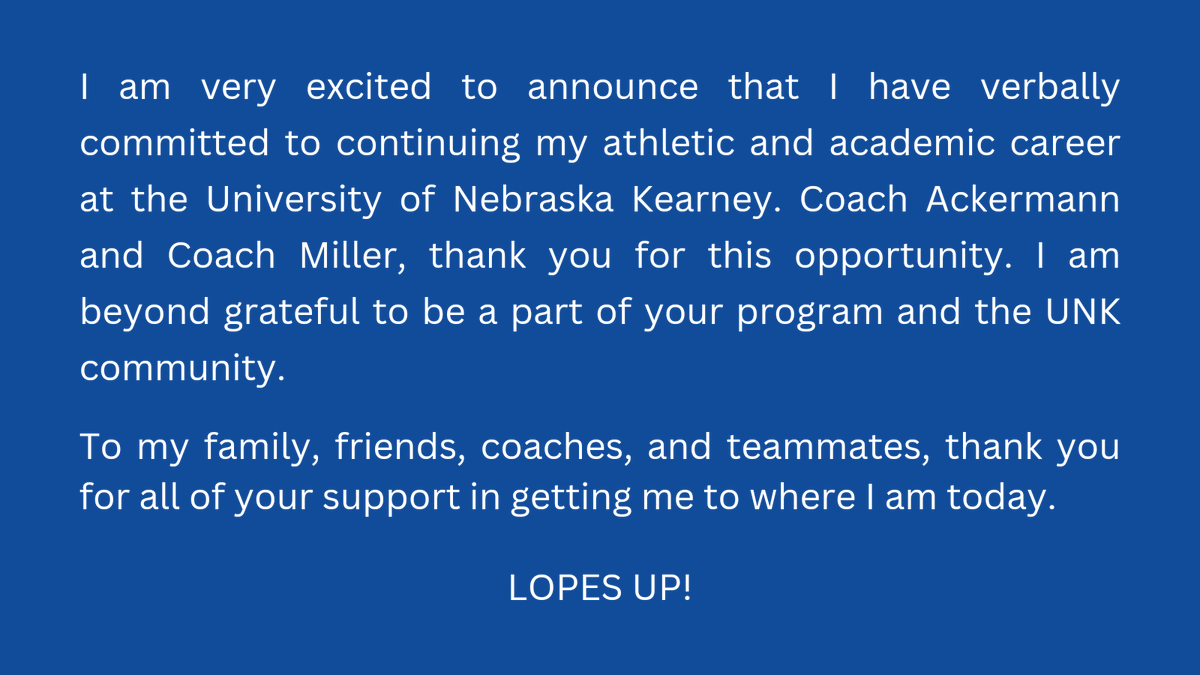 Looking forward to Fall 2024!
I am excited to announce that I have verbally committed to continuing my athletic and academic career at the University of Nebraska Kearney. #LopesUp
<a href="/COBombersGold/">COBombersGold</a>
<a href="/CoachTedM/">Ted Morrell - Asst. Coach</a> 
<a href="/LTfastpitch/">Legend fastpitch 🥎</a> <a href="/AckermannCoach/">Coach Katie Ackermann</a> <a href="/UNKSoftball/">UNK Softball</a> <a href="/UNK_Athletics/">UNK Athletics</a>