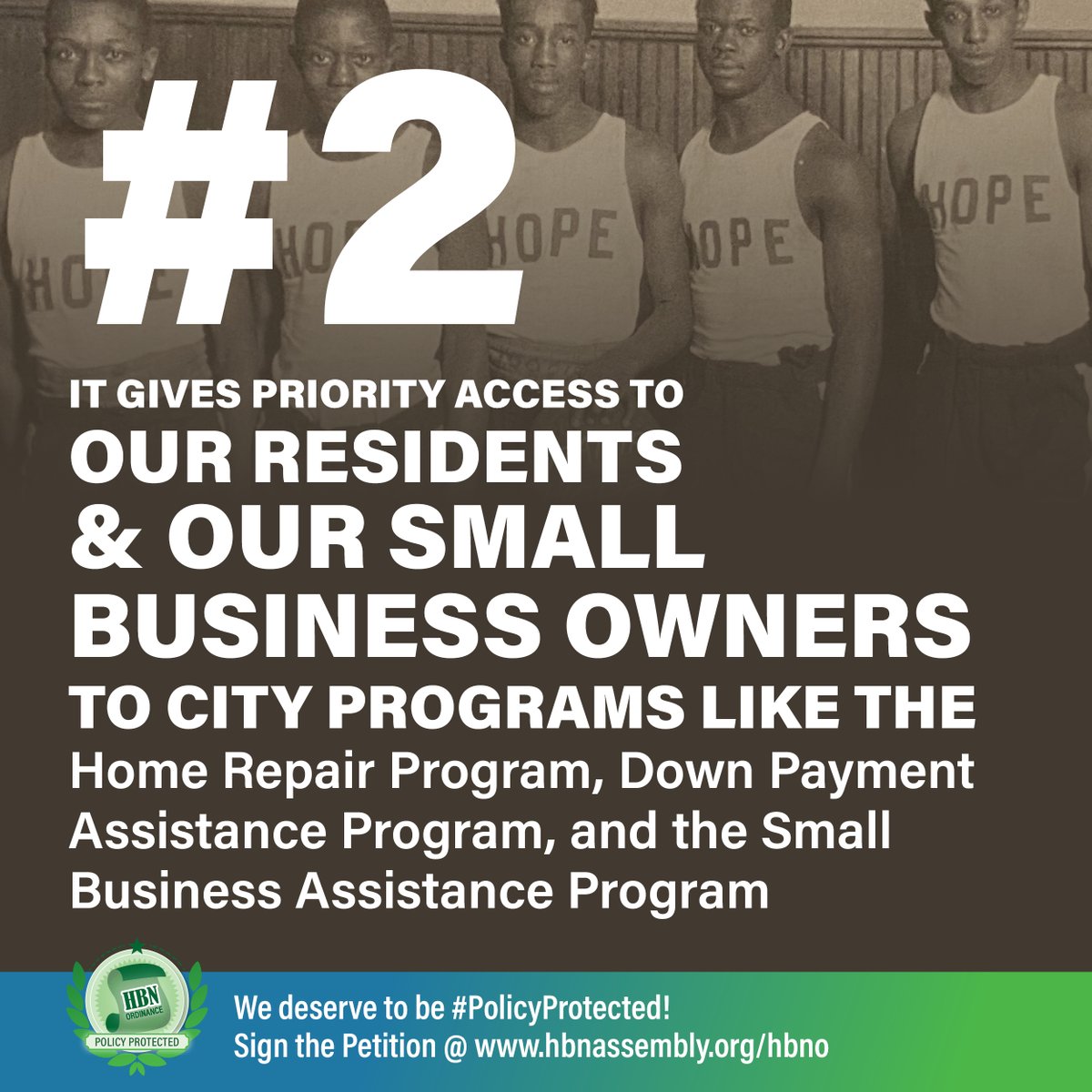 #2: It gives priority access to Our Residents & Our Small Business Owners to city programs like the
Home Repair Program, Down Payment Assistance Program, and the Small Business Assistance Program #HBNO #Policyprotected