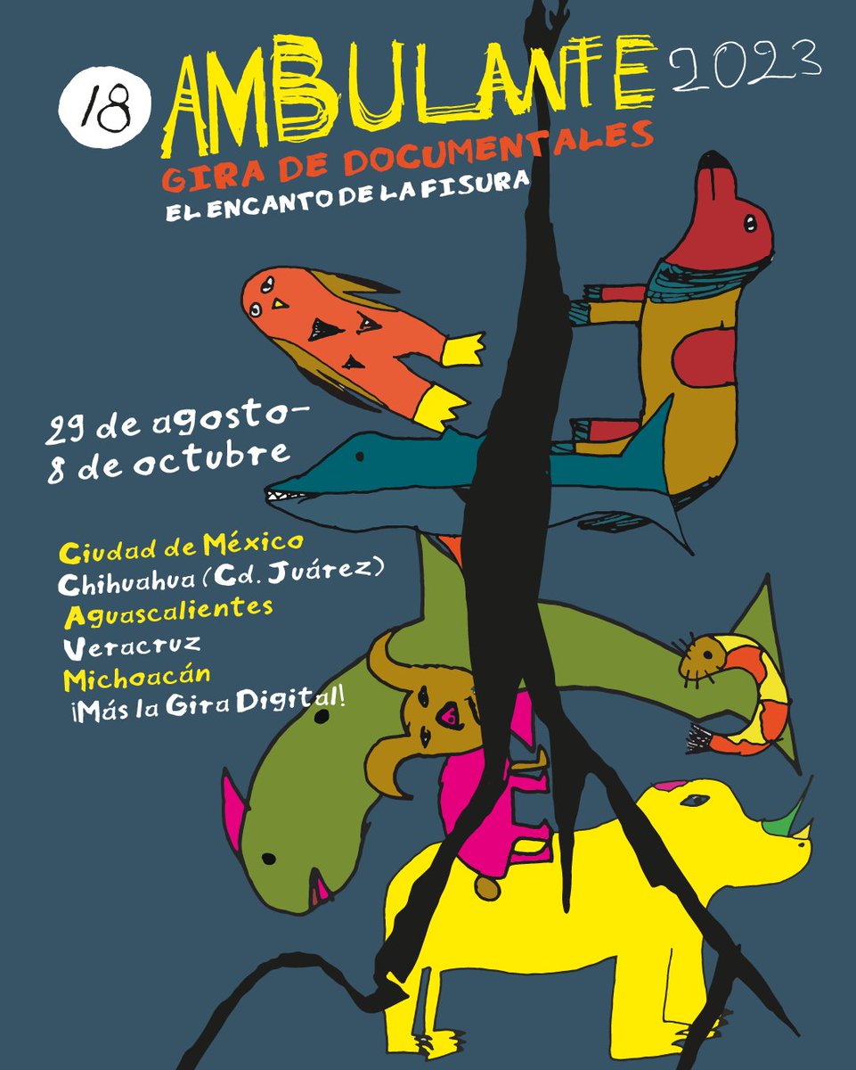¡Ambulante cumple 18 años y los festejaremos a lo grande del 29 de agosto al 8 de octubre! 

Tema: El encanto de la fisura 

📍CDMX
📍Chihuahua (Cd. Juárez)
📍Aguascalientes
📍Veracruz
📍Michoacán
+ 🖥️ Gira Digital 

#ElEncantoDeLaFisura⚡ #Ambulante2023