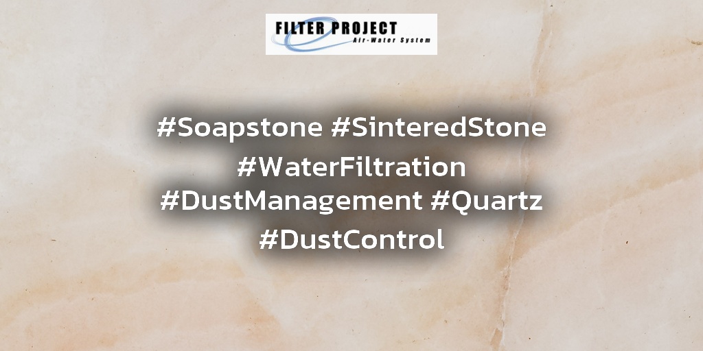 #Soapstone #SinteredStone #WaterFiltration #DustManagement #Quartz #DustControl