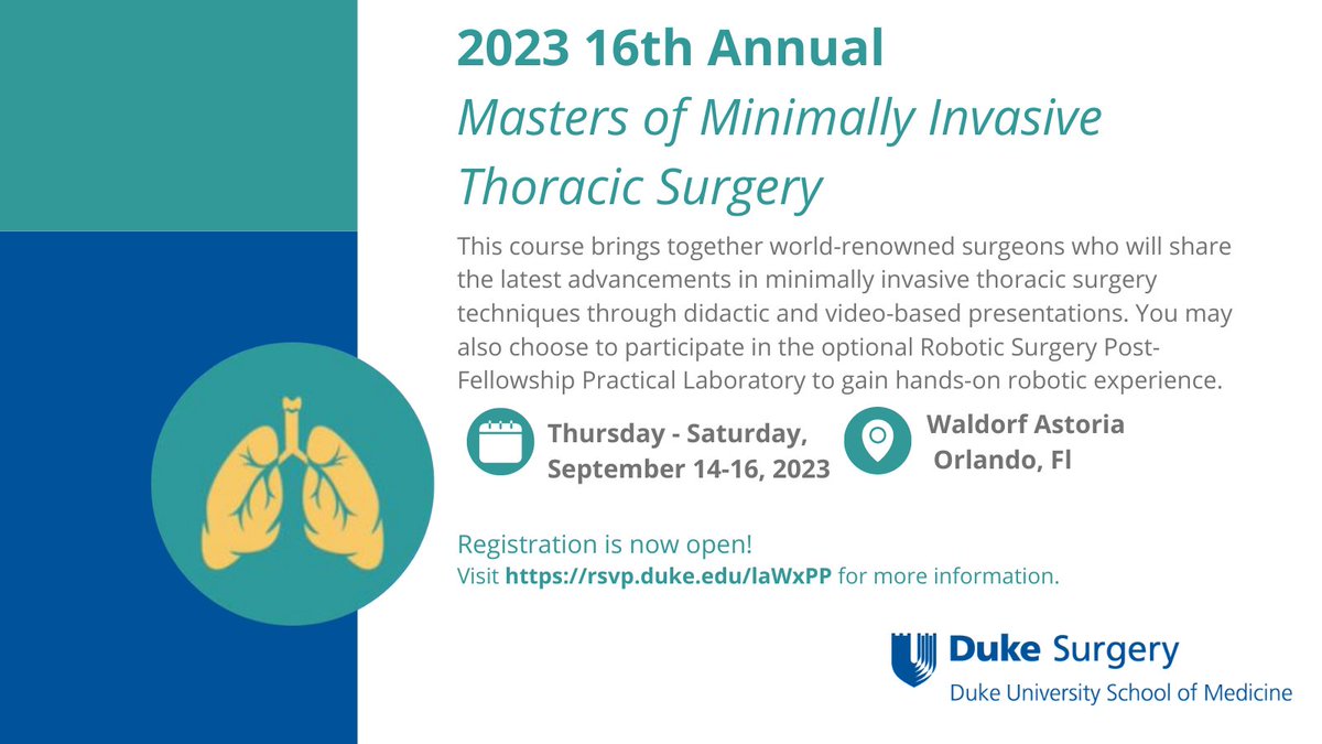 Join us in September for the 16th Annual Duke Masters of Minimally Invasive Thoracic Surgery! Registration is now open: rsvp.duke.edu/laWxPP