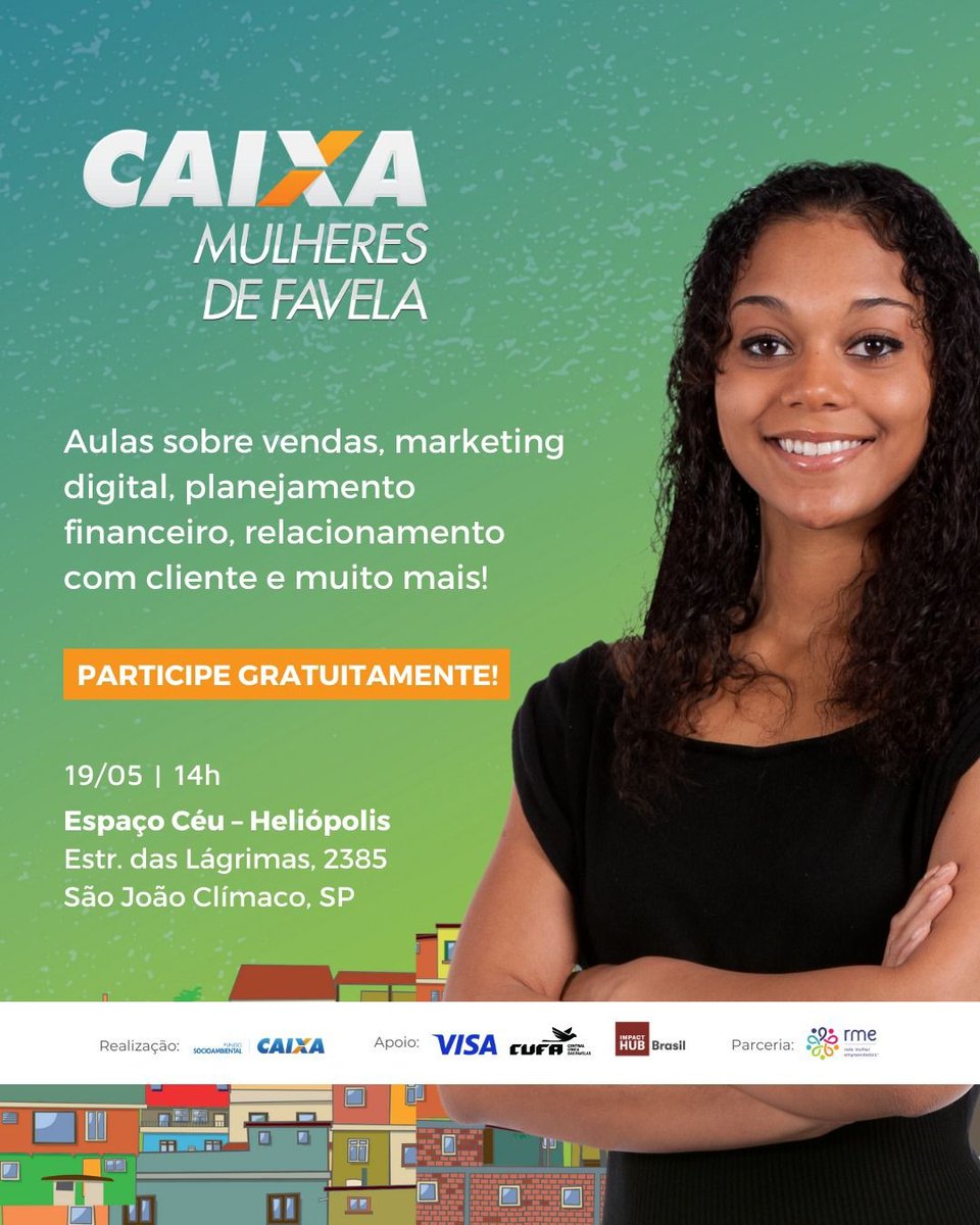 CUFA SP - CENTRAL UNICA DAS FAVELAS DE SAO PAULO (@cufasp) on Twitter photo Olá, empreendedora!
Você se inscreveu no projeto Mulheres da Favela Trilha Visa, Caixa e RME - Rede de Mulheres Empreendedoras.
Neste projeto, ofereceremos aulas sobre vendas, marketing digital, planejamento financeiro caixa.gov.br/sustentabilida…
<a href="/cufasp/">CUFA SP - CENTRAL UNICA DAS FAVELAS DE SAO PAULO</a> @cufaheliopolis #heliopolis Olá, empreendedora!
Você se inscreveu no projeto Mulheres da Favela Trilha Visa, Caixa e RME - Rede de Mulheres Empreendedoras.
Neste projeto, ofereceremos aulas sobre vendas, marketing digital, planejamento financeiro caixa.gov.br/sustentabilida…
<a href="/cufasp/">CUFA SP - CENTRAL UNICA DAS FAVELAS DE SAO PAULO</a> @cufaheliopolis #heliopolis