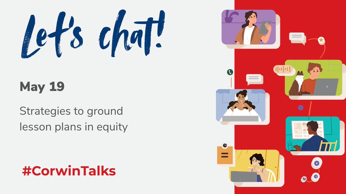 #CorwinTalks is a Twitter chat that works with your schedule! Check out the hashtag anytime today for strategies and resources to help you ground your lesson plans in #equity. #TeacherTwitter