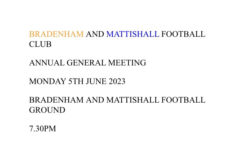 Hi everyone,
Please see attached for the details of Bradenham And Mattishall FC’s (<a href="/haleroad_fc/">Bradenham & Mattishall FC</a>) First AGM being held on Monday 5th June 2023. Everybody welcome.