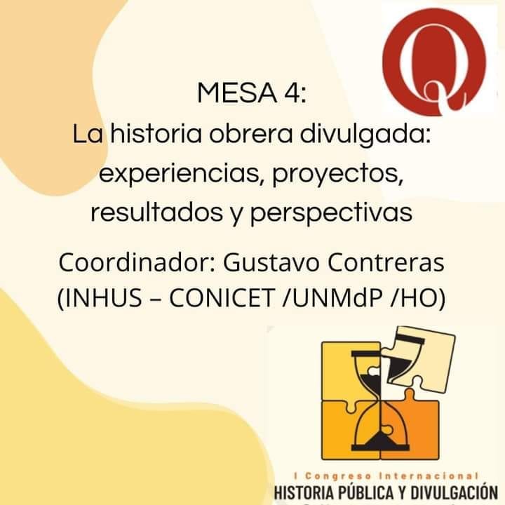 #divulgación | LA HISTORIA OBRERA DIVULGADA: EXPERIENCIAS, PROYECTOS, RESULTADOS Y PERSPECTIVAS

Este miércoles 24 de mayo de 2023 en la Universidad Nacional de Quilmes, en el marco del I Congreso Internacional de Historia Pública y Divulgación Histórica.