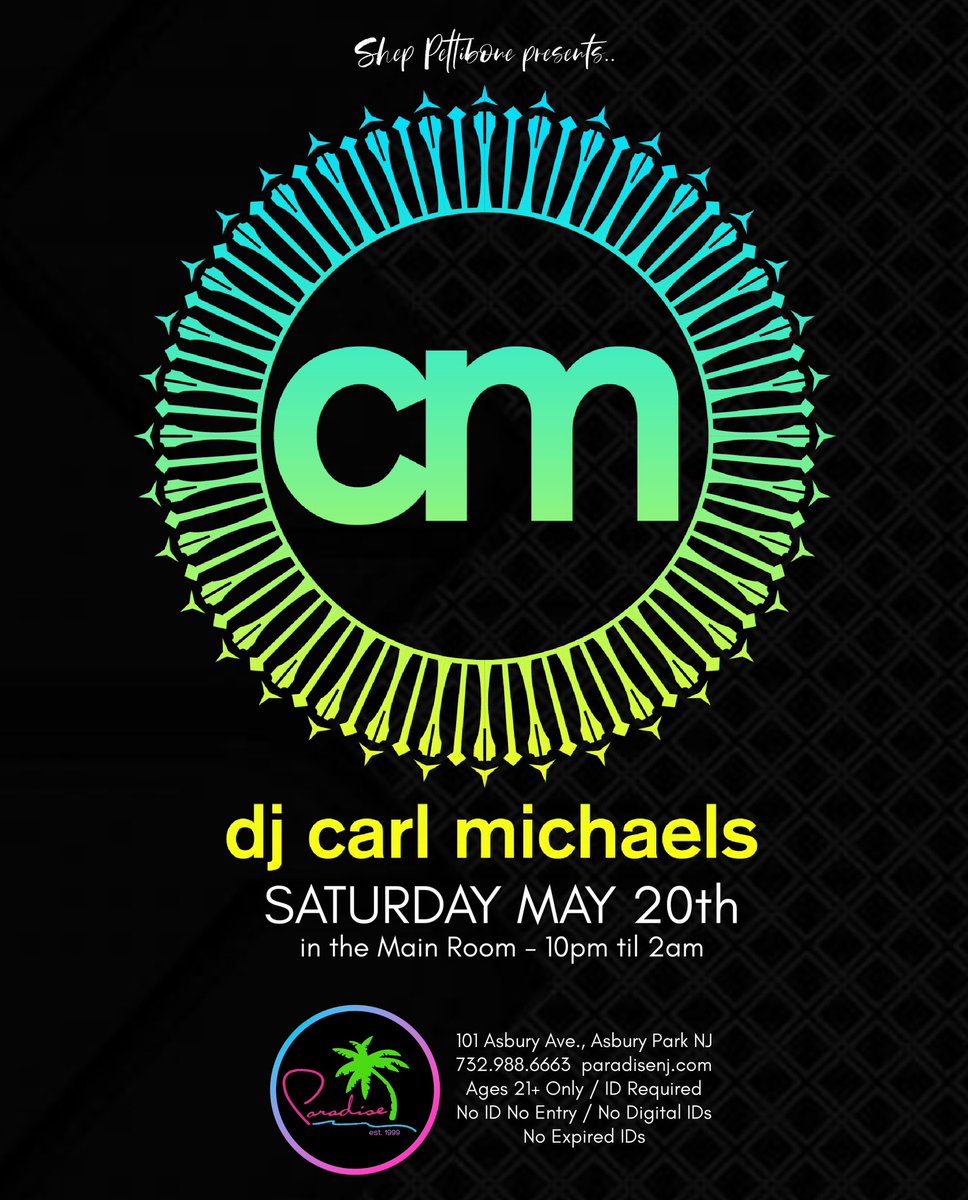 DJ Carl Michaels - Saturday 5/20
in the Main Room at 10pm 😀💖🌴

#paradisenj #asburypark #lgbtq #djs #asburyparknj #saturdayvibes #saturdaynight #weekendvibes #Saturday