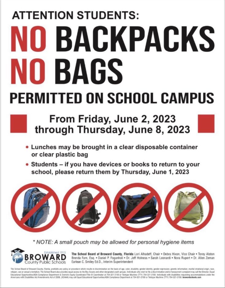 Plantation High School (@plantation_hs) on Twitter photo Students and parents please note that there will be NO backpacks or bags allowed the last week of school, June 2 - 8.
Please plan ahead regarding the return of different items. Students and parents please note that there will be NO backpacks or bags allowed the last week of school, June 2 - 8.
Please plan ahead regarding the return of different items.