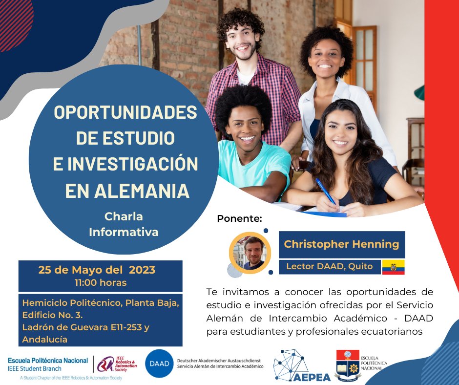 AepeaE's tweet photo. Recordatorio: ⏰"Charla informativa sobre las oportunidades de estudio e investigación en Alemania" 
Fecha: 25 de mayo del 2023
Hora: 11:00 horas 
Lugar: Hemiciclo Politécnico, Planta Baja, Edificio N3, Ladron de Guevara E11-253 y andalucía

#CreandoLazos #AEPEA #DAAD #sihaybecas https://t.co/C2bSHZiLwM