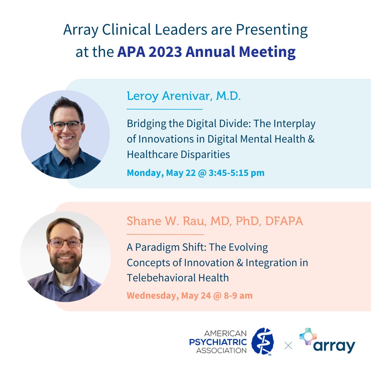 Array Behavioral Care (@arraybc) on Twitter photo Array has two clinical leaders and clinicians presenting sessions at the <a href="/APApsychiatric/">American Psychiatric Association</a>'s 2023 Annual Meeting.
Headed to #APAAM23? Come and learn from Leroy Arenivar, MD, Shane W. Rau, MD, PhD, DFAPA, Nicole Christian-Brathwaite, MD, & Hossam Mahmoud MD MPH. Array has two clinical leaders and clinicians presenting sessions at the <a href="/APApsychiatric/">American Psychiatric Association</a>'s 2023 Annual Meeting.
Headed to #APAAM23? Come and learn from Leroy Arenivar, MD, Shane W. Rau, MD, PhD, DFAPA, Nicole Christian-Brathwaite, MD, & Hossam Mahmoud MD MPH.