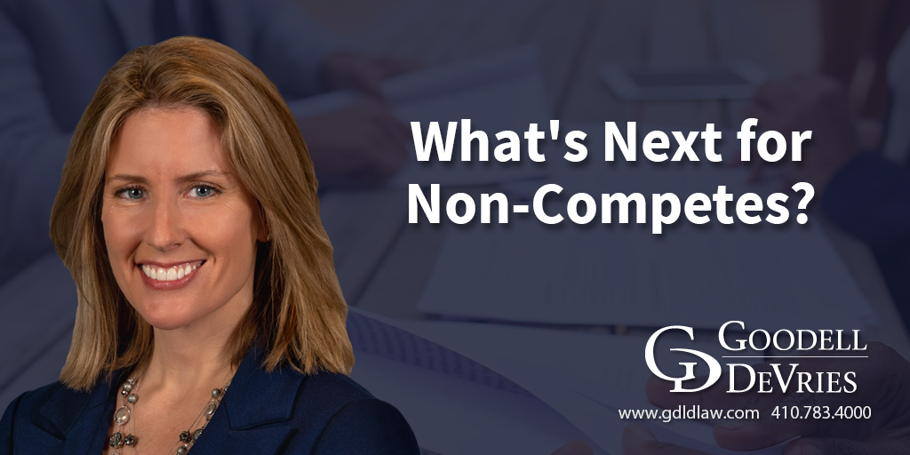 Nikki Nesbitt of Goodell DeVries explores the FTC's efforts to outlaw employment non-competition agreements and the implications for employers if the FTC has its way. hubs.li/Q01Qy1kZ0 #employmentlaw #noncompetes #employmentagreements