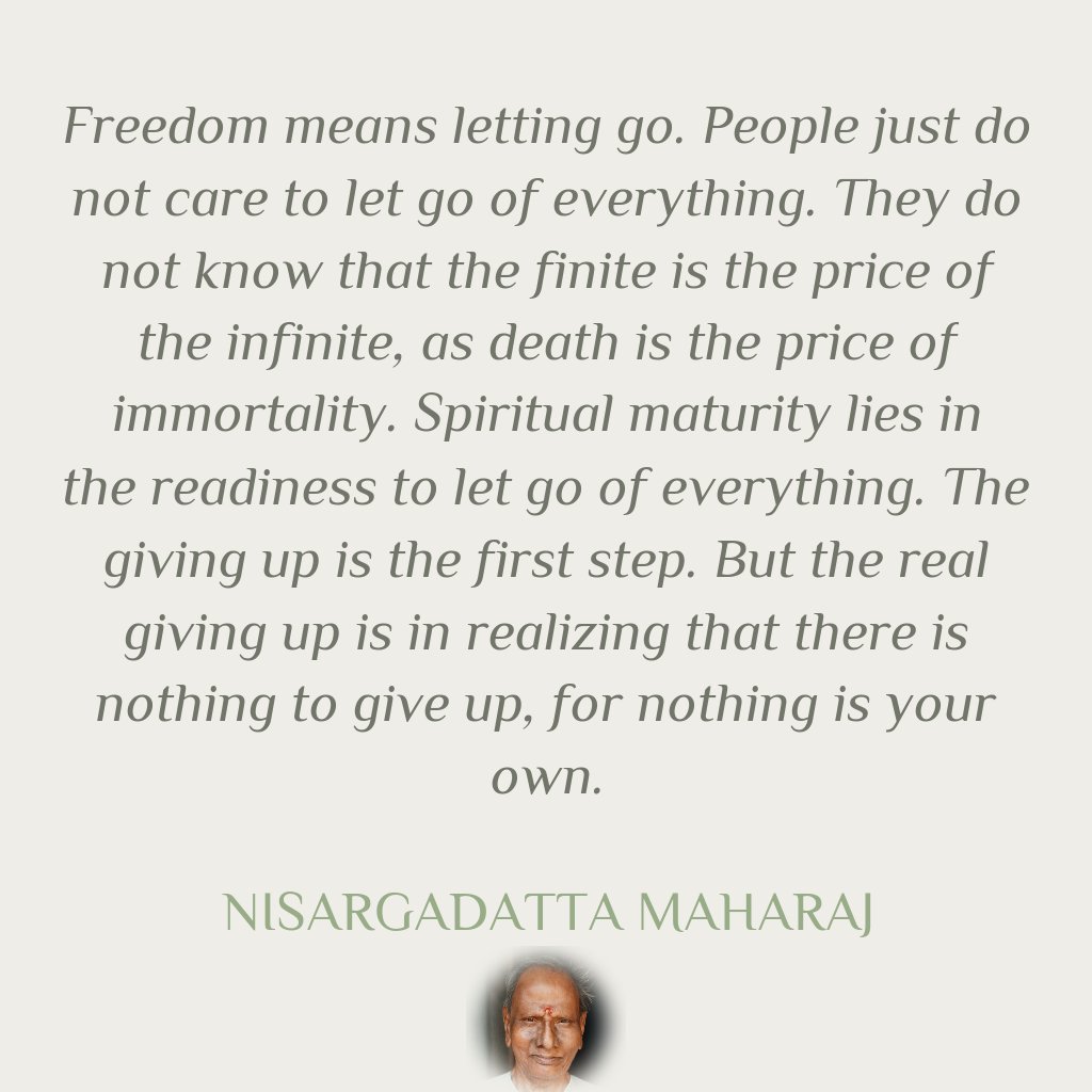 NonDualQuotes's tweet photo. Freedom means letting go...

- Nisargadatta Maharaj

#nonduality #advaita #vedanta #advaitavedanta #spirituality #jnanayoga #selfrealization #enlightenment #spiritualawakening #nisargadatta #nisargadattamaharaj #srinisargadattamaharaj #iamthat #selfenquiry https://t.co/CyRqbZXhrD